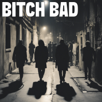 Bitch Bad - Full Cover cover